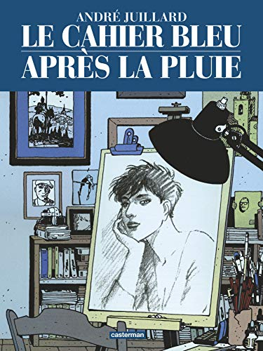 Le cahier bleu. Après la pluie