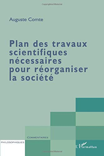 Plan des travaux scientifiques nécessaires pour réorganiser la société