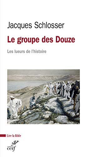 Le groupe des Douze : les lueurs de l'histoire