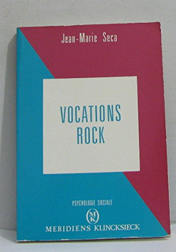Vocations rock : l'état acide et l'esprit des minorités rock