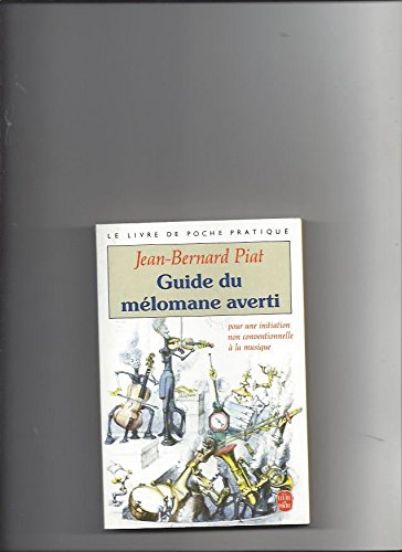 Guide du mélomane averti