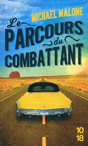 Le parcours du combattant