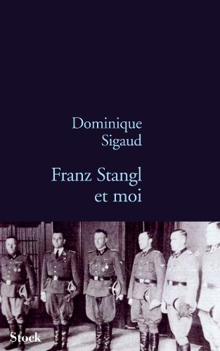 Franz Stangl et moi