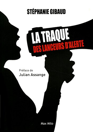 La traque des lanceurs d'alerte