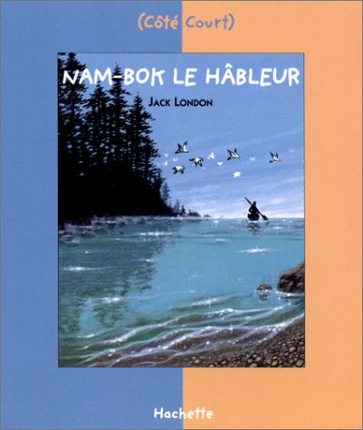 Nam-Bok le hâbleur