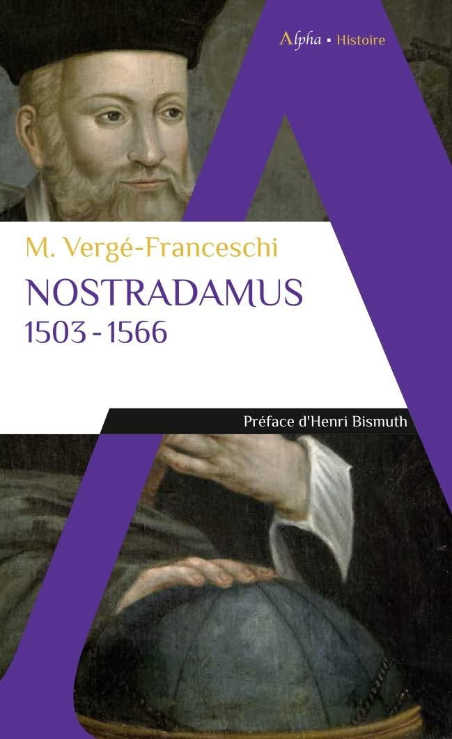 Nostradamus : 1503-1566