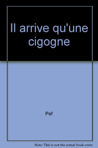 Il arrive qu'une cigogne