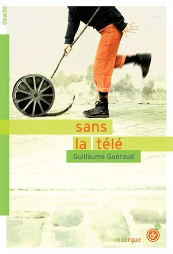 Sans la télé