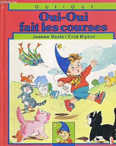 oui-oui fait les courses (oui-oui)