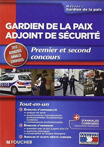 Gardien de la paix, adjoint de sécurité : premier et second concours