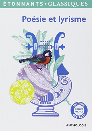 Poésie et lyrisme : anthologie