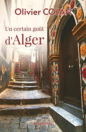 Un certain goût d'Alger
