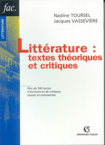 Littérature : textes théoriques et critiques