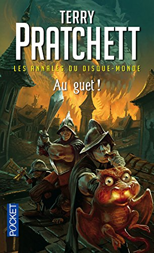 Les annales du Disque-monde. Vol. 8. Au guet !