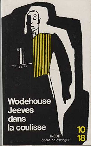 Jeeves dans la coulisse