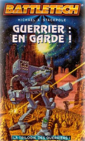 Guerrier, en garde !