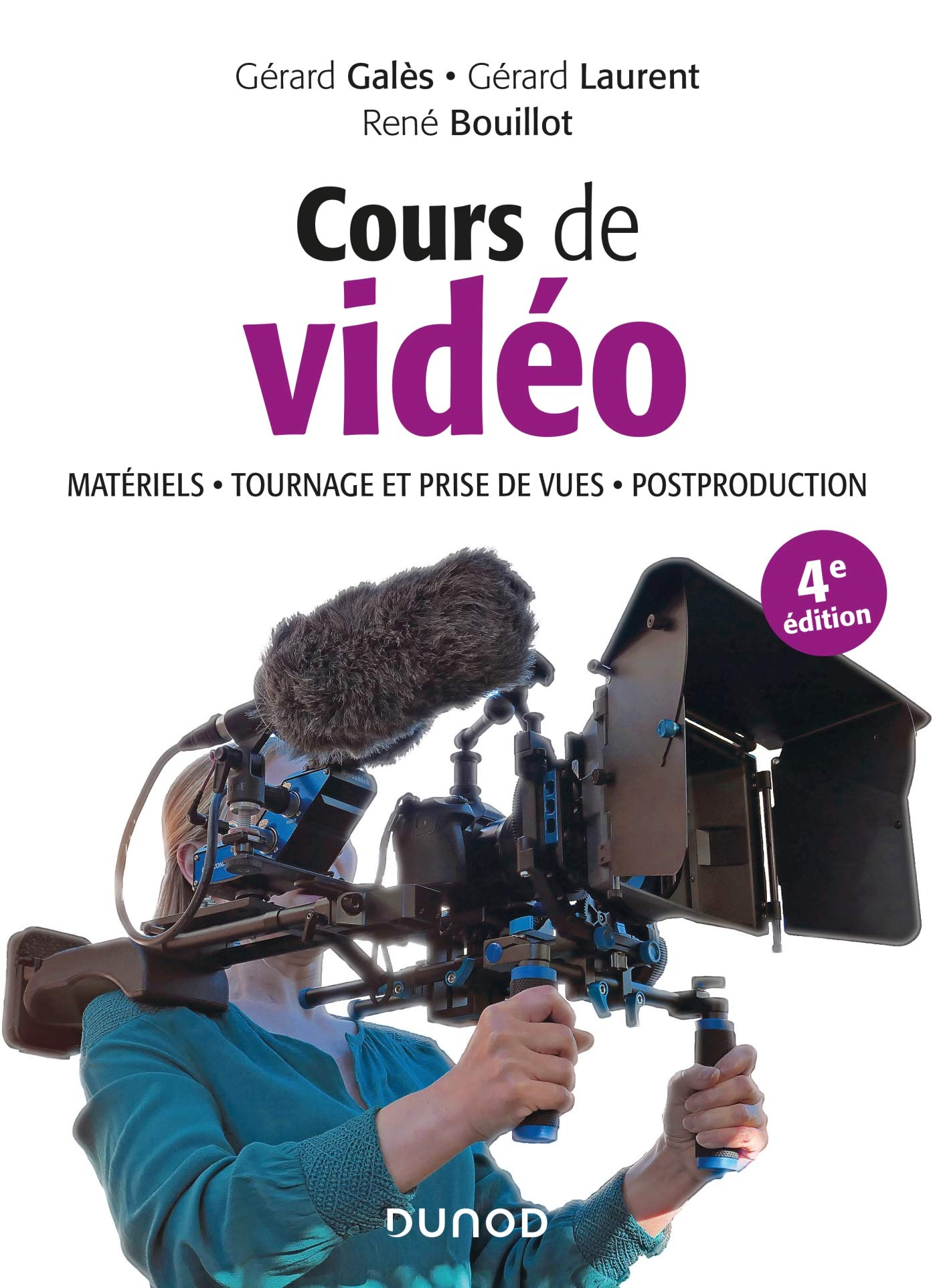 Cours de vidéo : matériels, tournage et prise de vues, postproduction