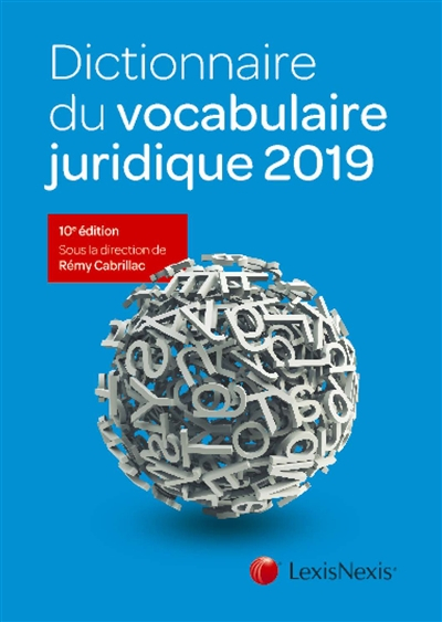 Dictionnaire du vocabulaire juridique 2019