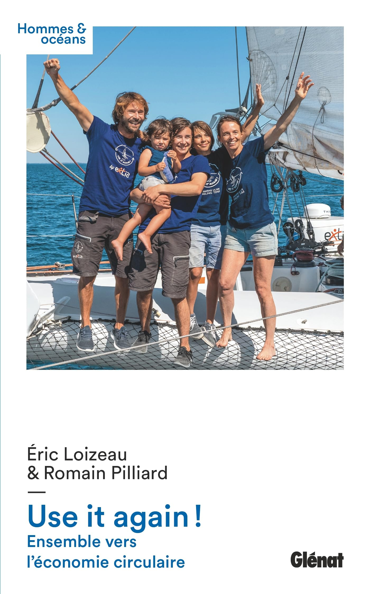 Use it again ! : ensemble vers l'économie circulaire