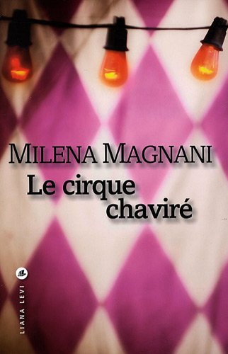 Le cirque chaviré