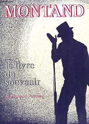 Montand, le livre du souvenir