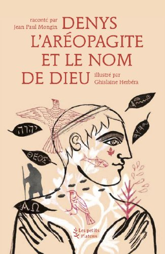 Denys l'Aréopagite et le nom de Dieu