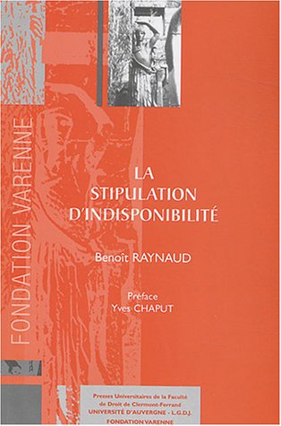 La stipulation d'indisponibilité