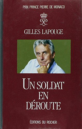 Un soldat en déroute