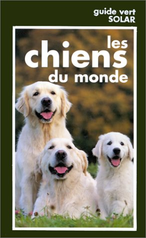 les chiens du monde