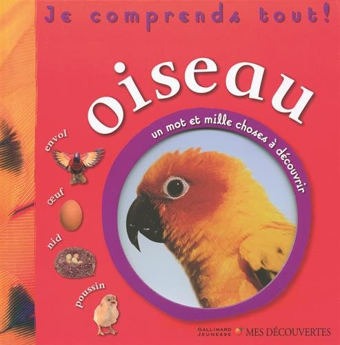 Oiseau : envol, oeuf, nid, poussin