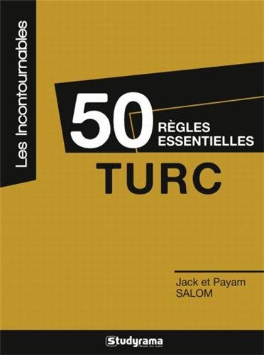 50 règles essentielles : turc