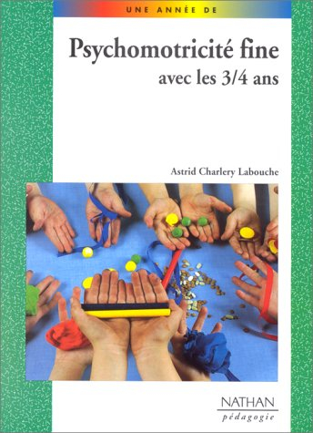 Psychomotricité fine avec les 3-4 ans