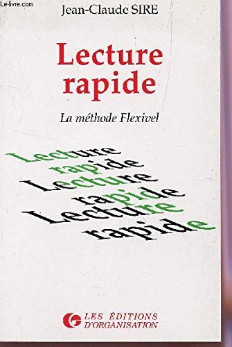 Lecture rapide : la méthode Flexivel