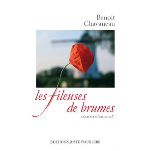 Les fileuses de brumes : roman d'amours