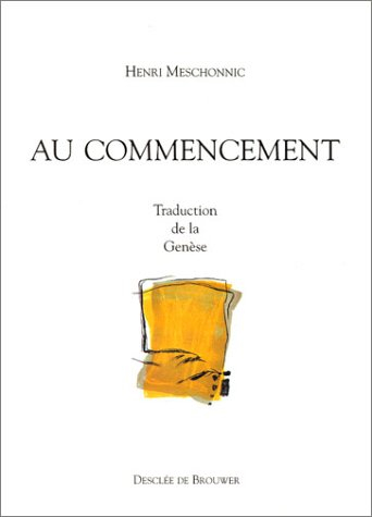 Au commencement : traduction de la Genèse