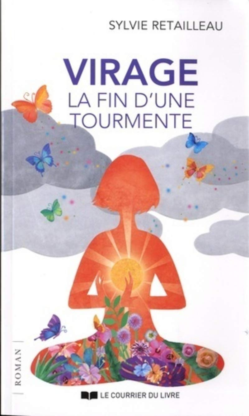 Virage : la fin d'une tourmente