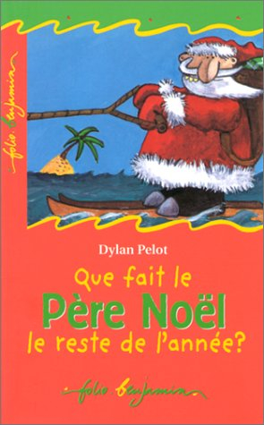 Que fait le Père Noël le reste de l'année ?