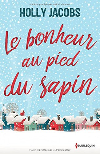Le bonheur au pied du sapin