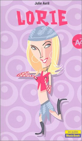 Lorie : de A à Z