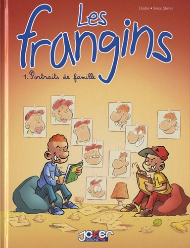 Les frangins. Vol. 1. Portraits de famille