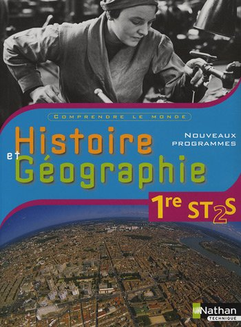 Histoire & géographie 1re ST2S : livre de l'élève