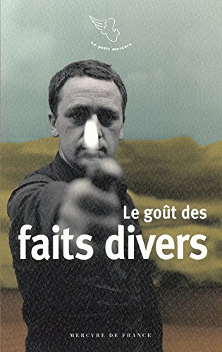 Le goût des faits divers
