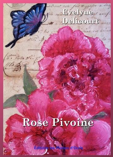 Rose pivoine : policier