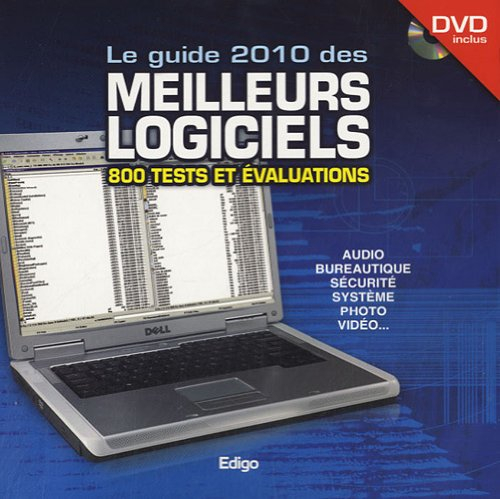 Le guide 2010 des 800 meilleurs logiciels