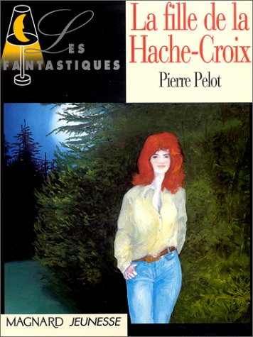La fille de la Hache-Croix