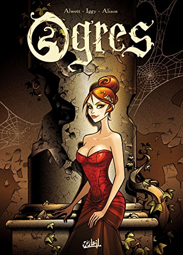 Ogres. Vol. 2. Sang maudit !