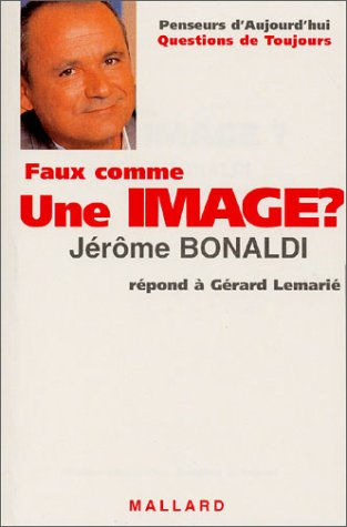 Faux comme une image ?