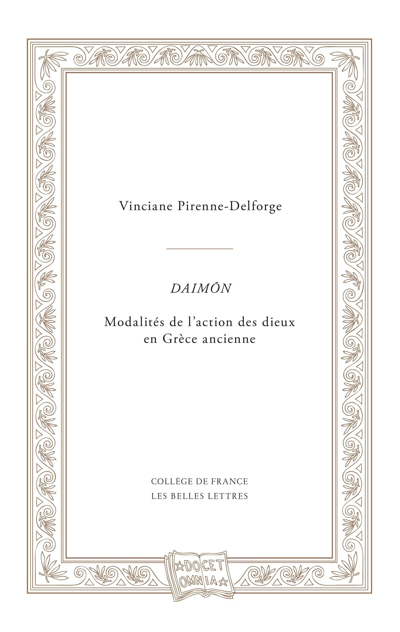 Daimôn : modalités de l'action des dieux en Grèce ancienne