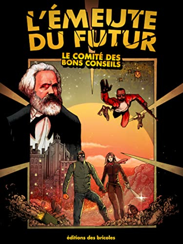 L'émeute du futur