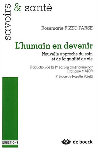 L'humain en devenir : nouvelle approche du soin et de la qualité de vie